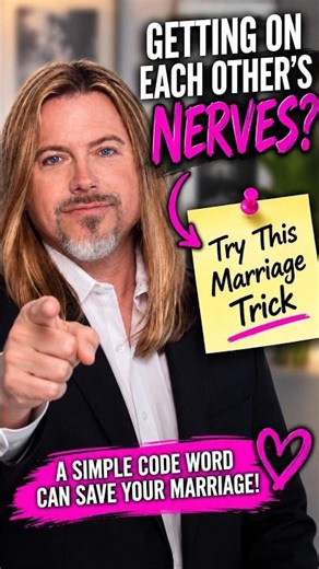 Getting on Each Other’s Nerves? Try This Marriage Trick