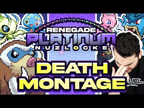 DEATH MONTAGE! Pokemon Renegade Platinum Nuzlocke Highlights!