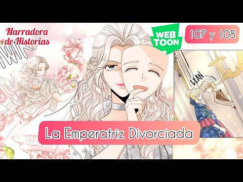 Emperatriz Divorciada |107 y 108 El vestido de Rashta Segunda Temporada | WEBTOON