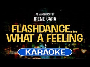 Flashdance... What A Feeling (Karaoke) - Irene Cara