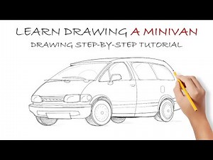 Learn to Draw a Minivan With an Easy Step-by-Step Drawing Tutorial