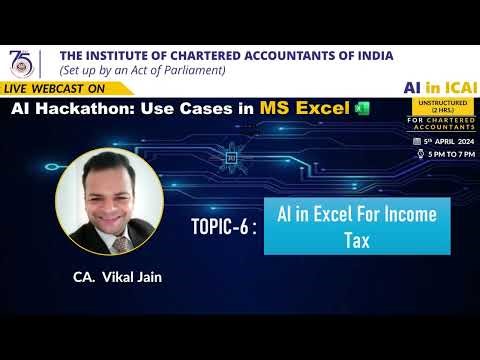 Hackathon 1: Series 1 - Use Case 6 | AI in Excel for Income Tax | CA Vikal Jain
