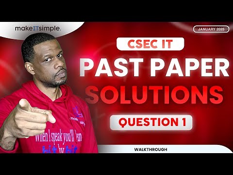 CSEC IT: Jan 2025 Question 1 Full Solution #makeitsimplett #csec #informationtechnology