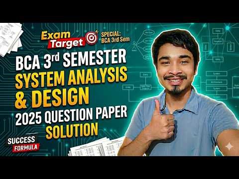 BCA 3rd Sem System Analysis and Design 2025 Question Paper Solution