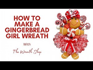 How to Make a Gingerbread Girl Wreath