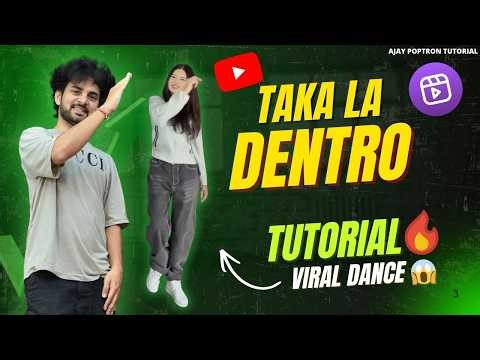 Taka La Dentro Dance Tutorial | Taka La DENTRO Dance STEP BY STEP TUTORIAL | Ajay Poptron Tutorial