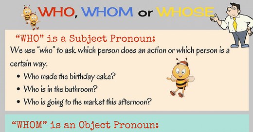 WHO vs. WHOM vs. WHOSE: Master the Pronoun Rule in 5 Minutes - ESLBUZZ