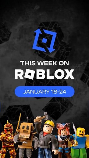 Everything that happened this week on Roblox! 🔁 (January 18-24, 2026)