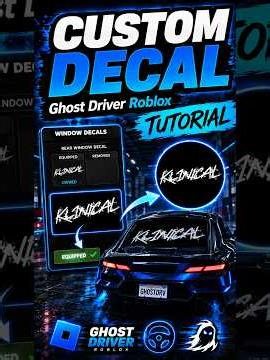 How To Get Your Own *CUSTOM* Decal In Ghost Driver! #ghostdriver #roblox #ghostdriverroblox