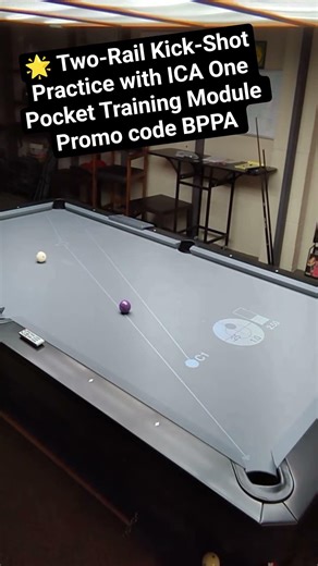 🌟Two-Rail Kick-Shot with ICA One Pocket Training Module 🎱