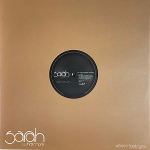 Sarah Whatmore - When I Lost You