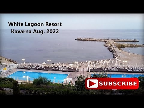 White Lagoon Resort Tour | Kavarna / Bulgaria | August 2022 | Best Resort in Cavarna | Must Visit !!