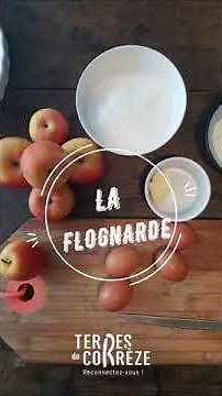 Recette de la flognarde aux pommes des Terres de Corrèze