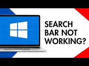 How to Fix Windows 10 Search Bar Not Working