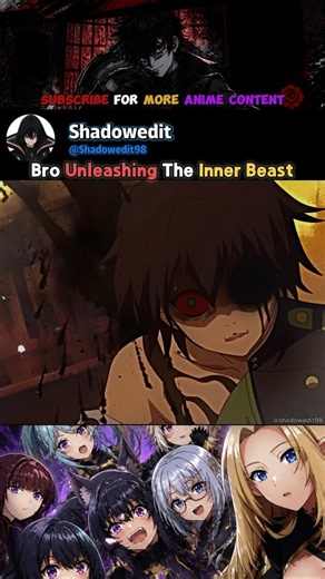 Bro Unleashing The Inner Beast ☠️#anime #animeedit