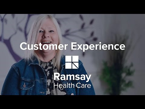 Customer Experience - Ramsay Health Care UK