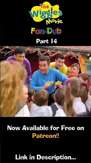 The Wiggles Movie (Fan-Dub) (Full Movie) - Part 14