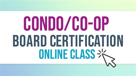 ON DEMAND - Online Class - Board Certification - Condo/Co-op