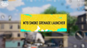 15 reactions | Faster, farther, more accurate, the M79 smoke grenade launcher turns danger into safety, making winning easier. Download Now: https://pubgmobile.live/PUBGM350 #PUBGMOBILE #PUBGM350 #PUBGMOBILEC7S21 | PUBG MOBILE | Facebook
