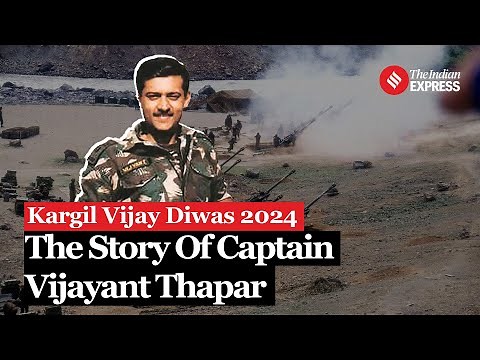 25 Years Of Kargil: The Story Of Kargil Hero Vijayant Thapar