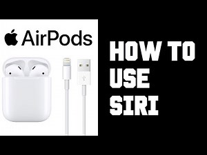 Airpods How To Use Siri - How To Use Siri on Airpods 1 & 2 - Airpods Pro How To Use Siri Guide