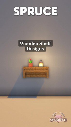 3 Easy Wooden Shelf Designs for Your Minecraft Interior