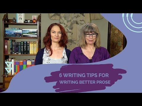 6 (+1) Writing Tips for Writing Better Prose
