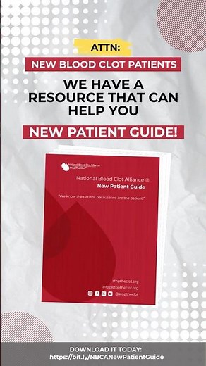 Had a Blood Clot?? This New Patient Guide Will Help