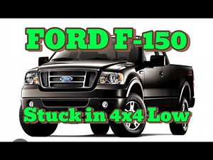 How to Fix Ford F-150 Stuck in 4x4 Mode