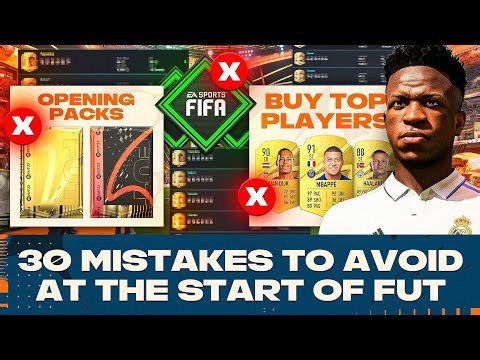 30 mistakes to avoid at the start of FIFA 23!