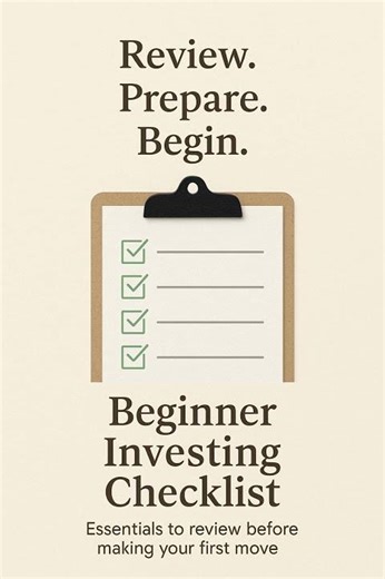 Beginner Investing Checklist — Essentials to Review Before Making Your First Move