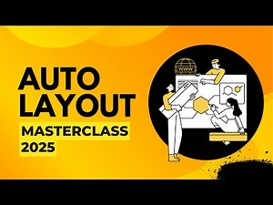 Learn How to Use Figma Auto Layout Masterclass