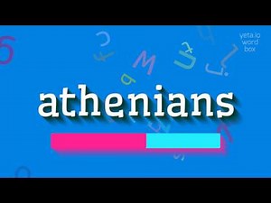 How to say "athenians"! (High Quality Voices)