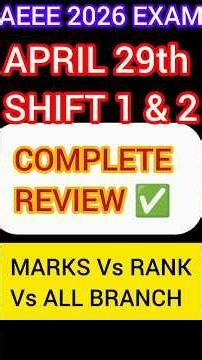 AEEE 2026 29th April Both Shift Analysis and review ✅ | Marks vs Percentile vs Branch #Amrita #aeee