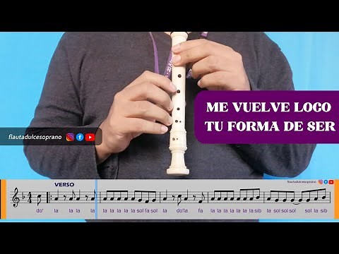 Loco (Tu forma de ser) - Flauta dulce