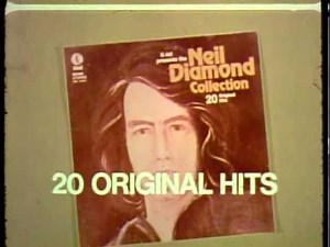 K-tel Records "Neil Diamond Collection" commercial