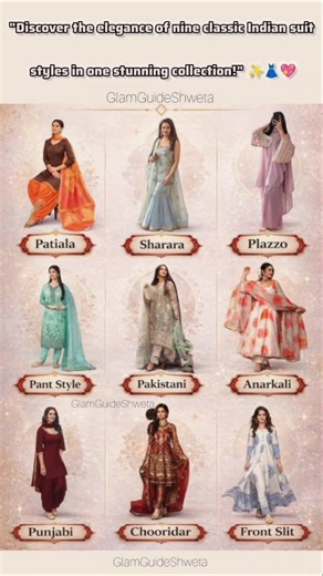 "Discover the elegance of nine classic Indian suit styles in one stunning collection!" ✨👗💖 #fashion