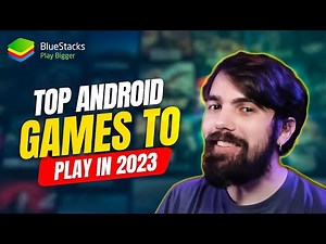 Top Android Games to Play in 2023