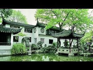 Beautiful Suzhou Gardens, Bridges, and Pavilions【美丽的苏州园林】