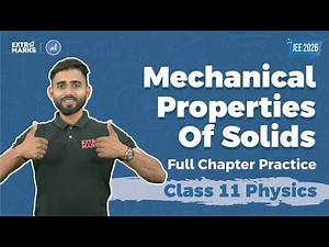 Mechanical Properties of Solids | Class 11 Physics | JEE 2026 के Top PYQs & Concept Practice