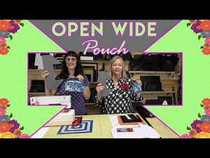 Open Wide Pouch – No Pattern Drafting Needed
