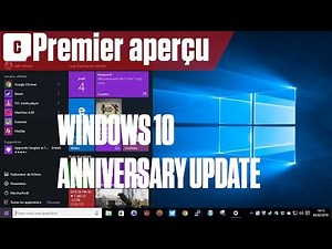 Windows 10 Anniversary Update : le tour des nouveautés en vidéo