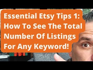 Essential Etsy Tips 1: How To See The Total Number Of Listings For ANY Keyword!