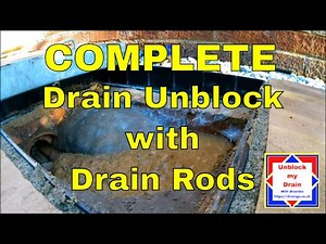 Complete Drain Unblocking With Drain Rods and water