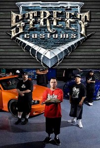 Street Customs (2007-2009) - TV Show