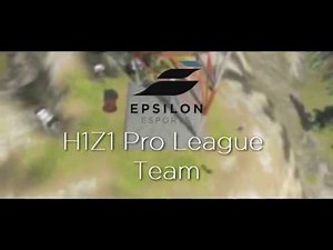 Welcome Epsilon H1Z1 Pro League Line Up