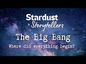 Stardust to Storytellers: Big Bang