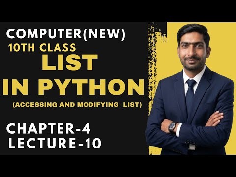 Lists in Python - Accessing & Modifying | 10th Class | Lecture No 10 Computer Science (New Book)
