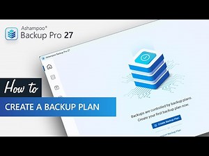 Ashampoo Backup Pro 27 - Create a new Backup Plan for Quick Data Protection