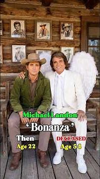 Bonanza Cast: Then and Now 🌲🐎